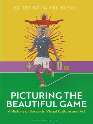 cover image of Picturing the Beautiful Game
